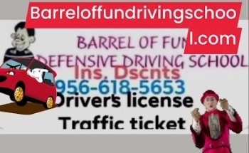 Barrel of Fun Driving School/escuela de manejo