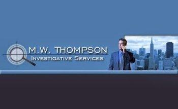 M.W. Thompson Investigative Services