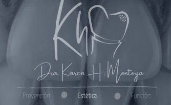 Karen H. Montoya Odontología Restauradora y Estética