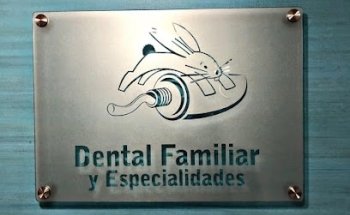 Dental Familiar Y Especialidades