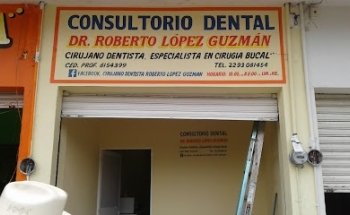 Cirujano Dentista Roberto López Guzmán