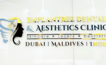 Implantree Dental & Aesthetics Clinic