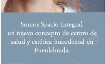 Clínica Dental Spacio Integral Dental (Fuenlabrada)