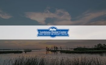 Louisiana Dental Center - Slidell
