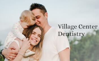Village Center Dentistry