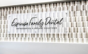 Espinosa Family Dental Orthodontics and Implant Solutions