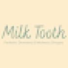 Milk Tooth Pediatric Dentistry and Wellness Shoppe