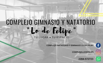 Complejo Natatorio y Gimnasio Lo De Felipe