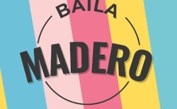Baila Madero