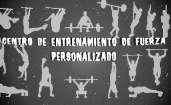 Centro de Entrenamiento de Fuerza Personalizado