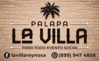 Palapa La Villa Reynosa