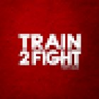 Train2Fight