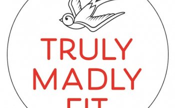 Truly Madly Fit