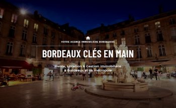 Bordeaux Clés en Main - Agence immobilière à Bordeaux