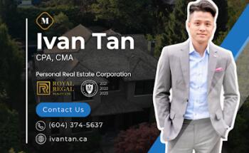 Ivan Tan, CPA, CMA | REALTOR® | Royal Regal Realty | Ivan Tan Personal Real Estate Corporation