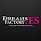 Dreams Factory