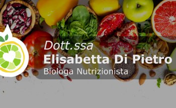 Dott.ssa Elisabetta Di Pietro Biologa Nutrizionista