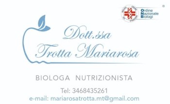 Dott.ssa Mariarosa Trotta Biologa Nutrizionista