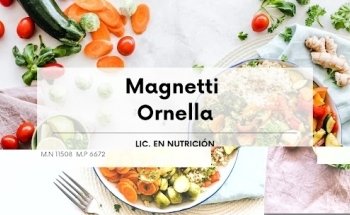 Nutricionista Lic. Ornella Magnetti