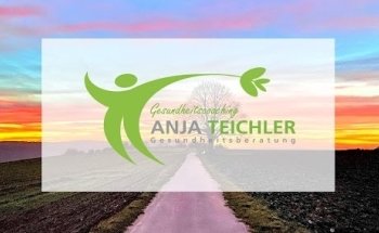 Holistische Gesundheitspraxis Anja Teichler, Ernährunsberatung, naturheilkundliche Beratung