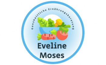 Ganzheitliche Gesundheits- und Ernährungsberatung Eveline Moses