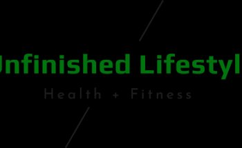 Unfinished Lifestyle