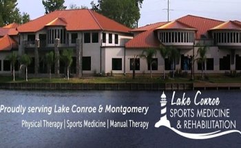 Lake Conroe Sports Medicine and Rehabilitation