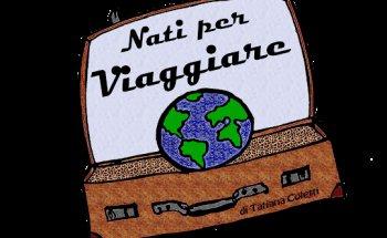 NATI PER VIAGGIARE di Tatiana Coletti