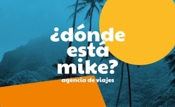 ¿Dónde está Mike? - Agencia de viajes