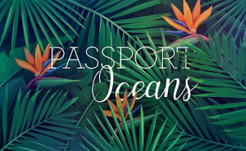 Passport Oceans, Agence de voyages sur mesure