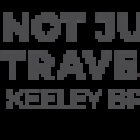 Not Just Travel - Keeley Brown